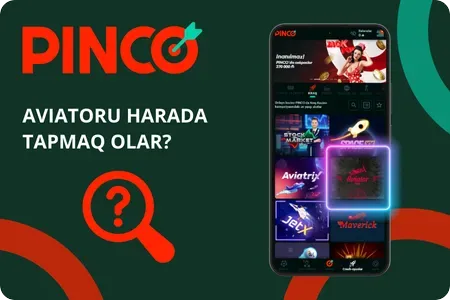 Pinco Aviator harada tapılır?