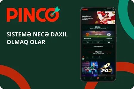 Pinco APK Sistemə necə daxil olmaq olar