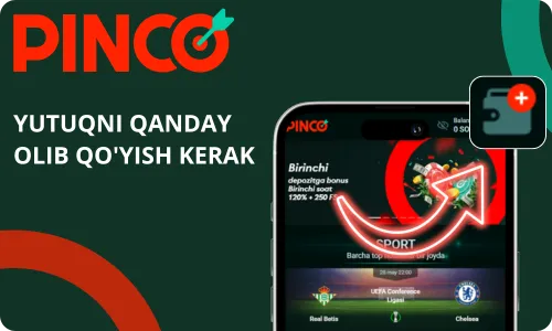 Pinco ilovasidan yutuqni yechish