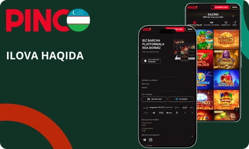 Pinco kazino ilovasi haqida ma’lumot